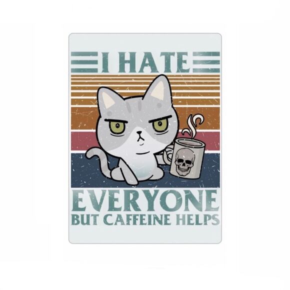 “I Hate Everyone But Coffee Helps” magnet - Picture 1 of 2